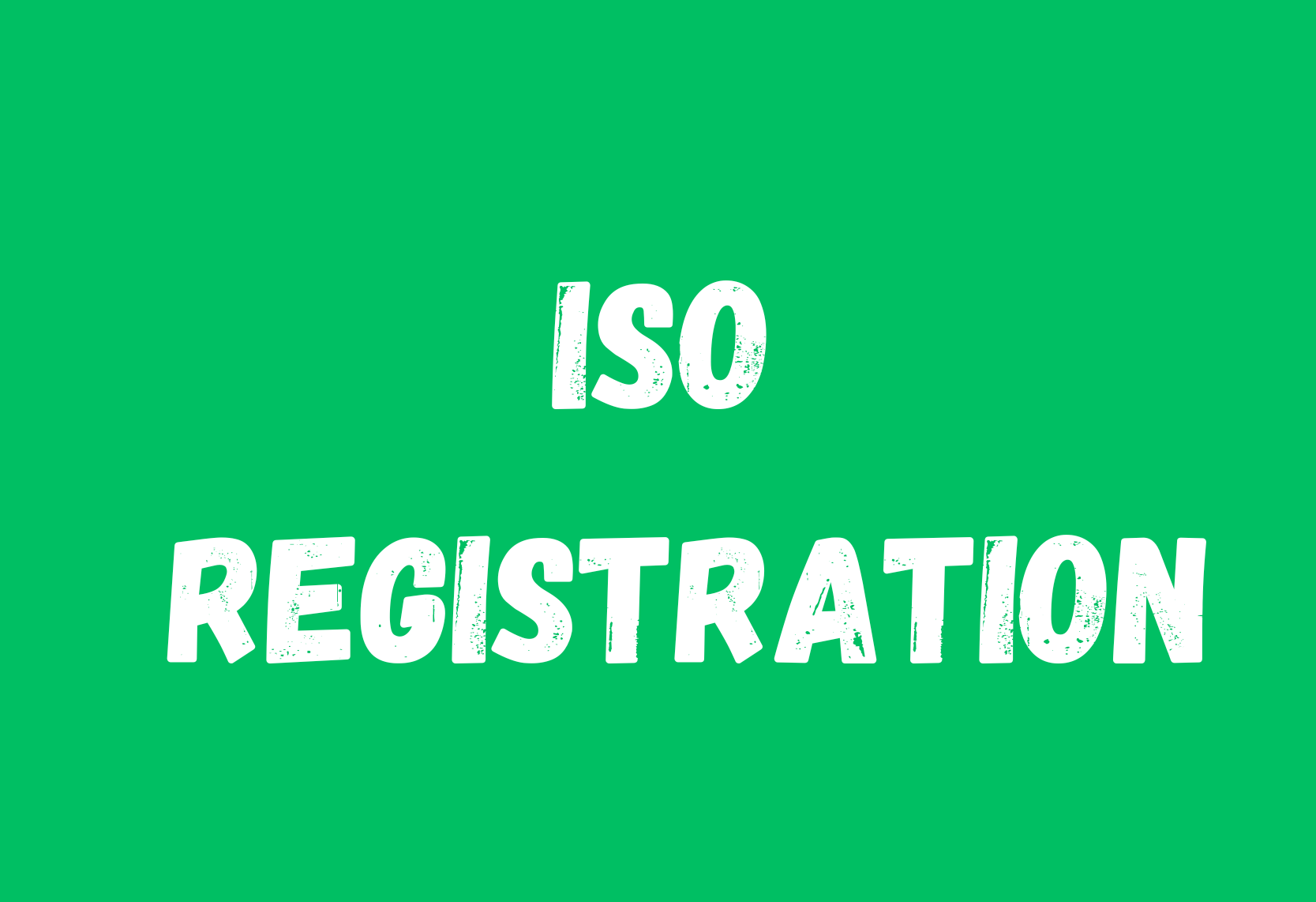 ISO Registration