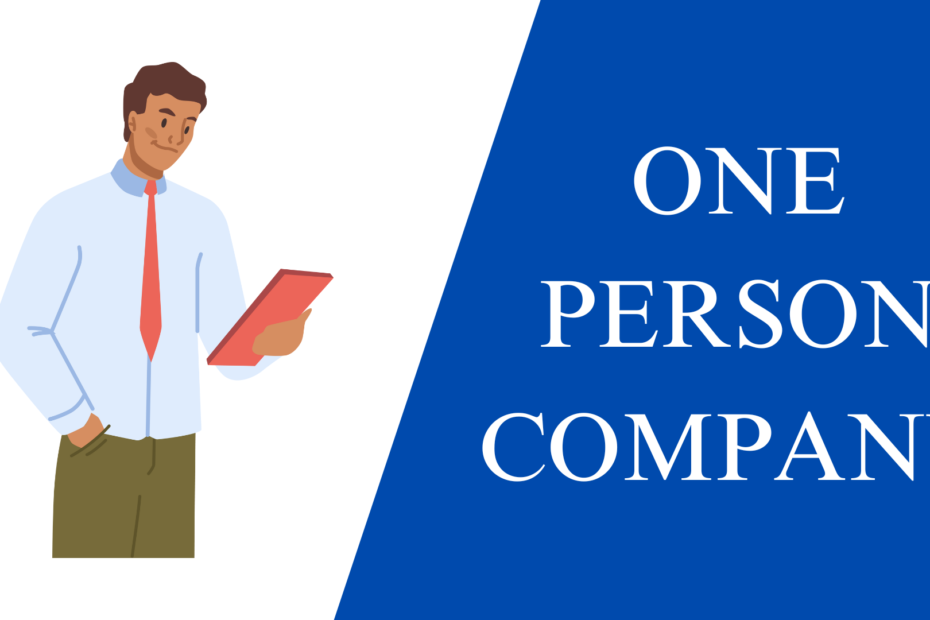 One Person Company